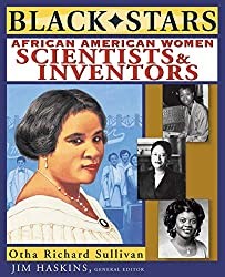 Black stars: African American Women Scientists and Inventors