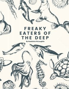 Freaky Eaters of The Deep
