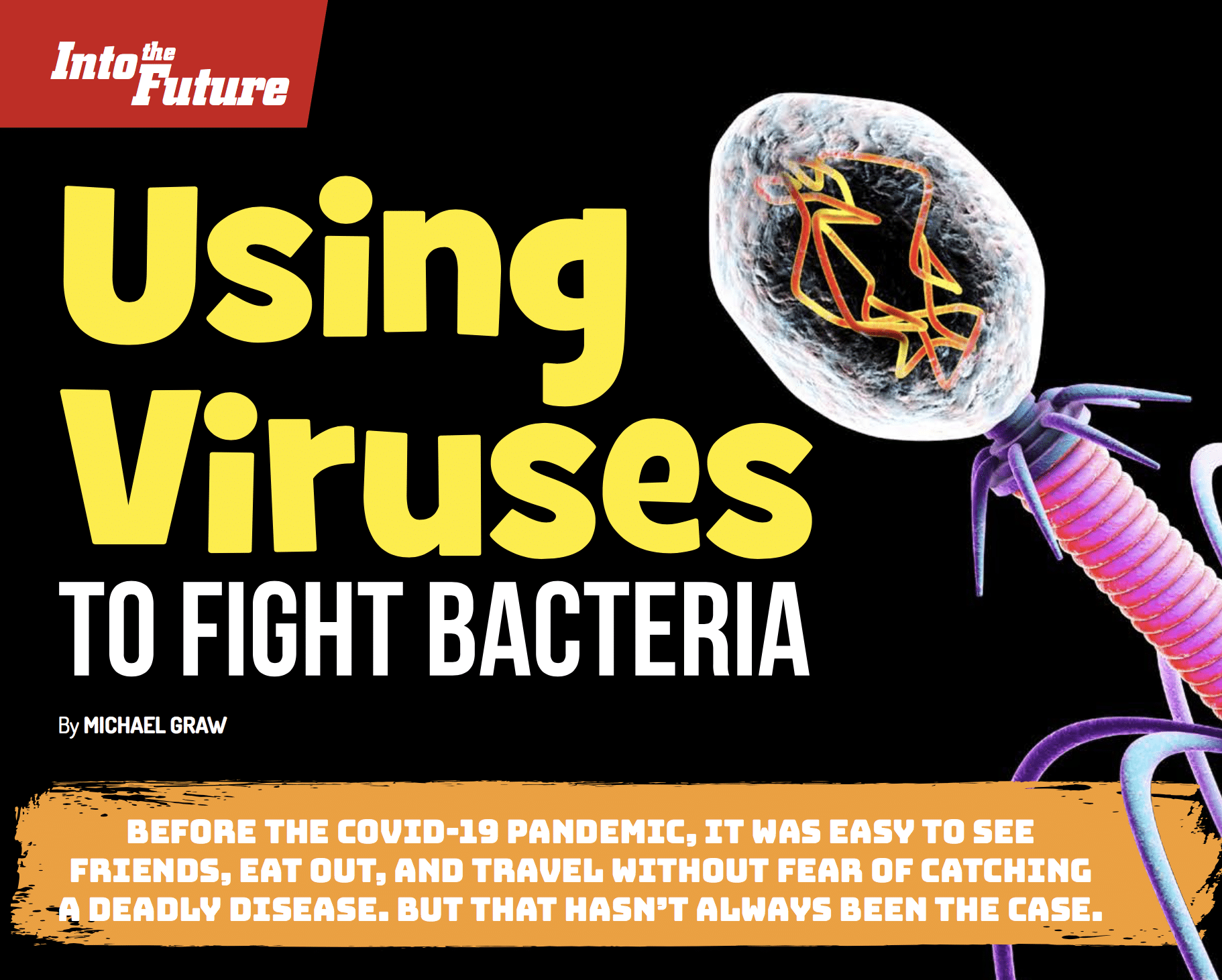 Using Viruses to Fight Bacteria