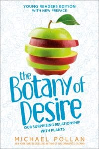 The Botany of Desire